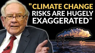 Warren Buffett: Why I'm Not Worried About Climate Change