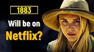 Is 1883 Going to Be on Netflix? Where You Can Watch 1883 Online?