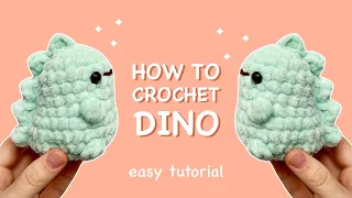 Beginner tutorial: How to Crochet BABY DINOSAUR | Easy amigurumi for beginner