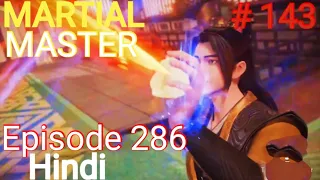 [Part 143] Martial Master explained in hindi | Martial Master 286 explain in hindi #martialmaster