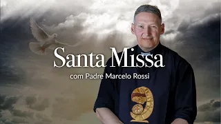 Santa Missa com Padre Marcelo Rossi - 02/07/2023