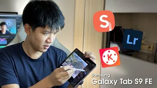 รีวิว Samsung Galaxy Tab S9 FE ลองตัดต่อ แต่งภาพ ใช้เรียน จบในเครื่องเดียว
