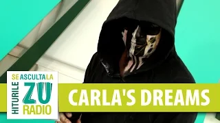 Carla's Dreams - Sub Pielea Mea | #eroina (Live la Radio ZU)