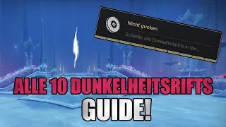 ALLE 10 DUNKELHEITSRIFTS (NICHT GUCKEN TRIUMPH) [Destiny 2][deutsch][Guide]