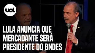 Mercadante será presidente do BNDES no governo Lula