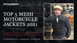 Top 5 mesh motorcycle jackets 2021