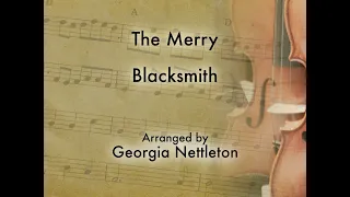 Merry Blacksmith Irish Reel - three part harmony fiddle arrangement