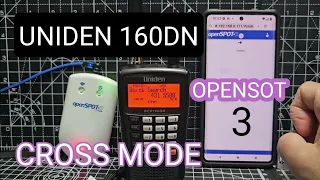 UNIDEN 160DN / SDS100 - CROSSMODE & NXDN
