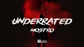 Underrated - Mostro ( Lyrics | Testo)