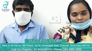 IVF Success story at Dr Archana IVF & Women Centre Chennai - Patient Testimonials