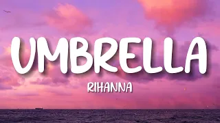 Rihanna - Umbrella (Lyrics)