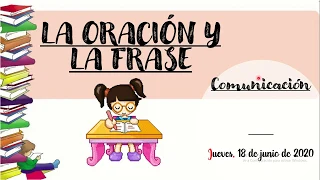 LA ORACIÓN Y LA FRASE