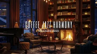 Coffee & Jazz Harmony ☕ Enhancing Your Workspace with Relaxing Melodies☕ Jazz Radio Music