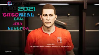 PES 2021 Ser una Leyenda | TUTORIAL