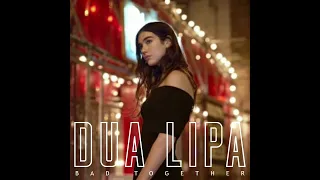 Dua Lipa - Bad Together (Matvey Raikov Remix)(Lyric Video)