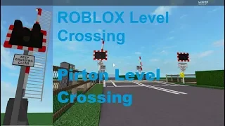 ROBLOX Pirton Level Crossing