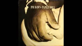 PM Dawn - Paper Doll (Club Mix)