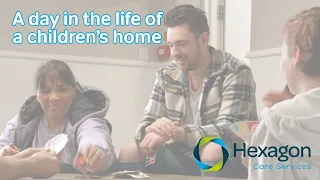 A day in the life of a children's home - Careers in residential childcare
