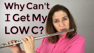 Why Can't I Get My Low C? FluteTips 40