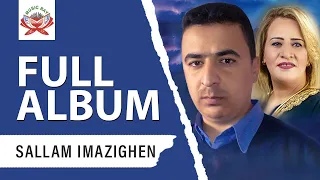 Sallam Imazighen & Khadija Atlas - Ayour Ino (Full Album)