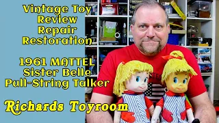 Vintage Toy Review/Repair/Restore: 1961 Mattel Sister Belle