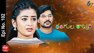 Rangula Ratnam | 15th March 2022 | Full Episode No 102 | ETV Telugu