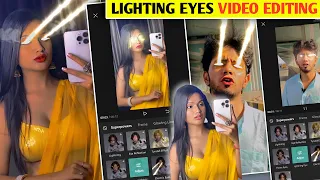 How To Make Lighting Eyes Video Editing || How To Make Electric Eyes Video Editing || Capcut Editing