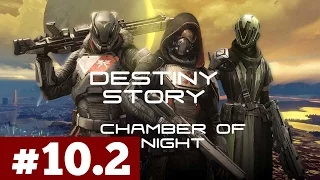 Destiny: Story Gameplay {Moon: Level 8} Chamber of Night Part 10.2