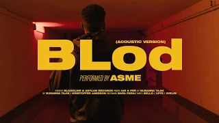 Asme - BLod (Acoustic Version)