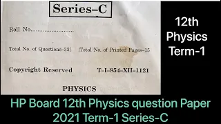 HP Board 12th physics question paper 2021 Series-C | HPBOSE Physics paper | Indian exams study