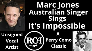 "Marc Jones" Sings "Its Impossible" by "Armando Manzanero"  "The Don Costa Orchestra" [Perry Como]