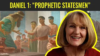 Daniel 1: “Prophetic Statesmen” (Come, Follow Me: Daniel)