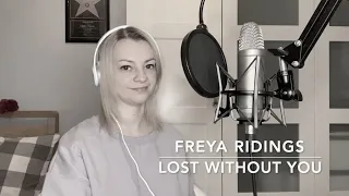 Freya Ridings - Lost Without You (Cover by Sophie) - Tribute for Grandmother