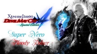 ☯ Devil May Cry 4: Special Edition (PS4) ~ Bloody Palace Mode w) Super Nero ☯