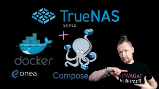 TrueNAS SCALE + Docker Compose