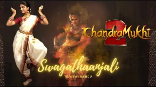 Chandramukhi 2 - Swagathaanjali | Raghava | Kangana Ranaut | M.M. Keeravani | Classical dance |