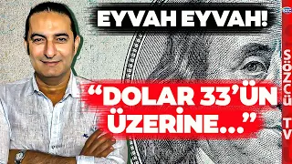 "Dolar 33'ün Üzerine Çıkarsa..." Devrim Akyıl'dan Korkutan Dolar Kuru Tahmini
