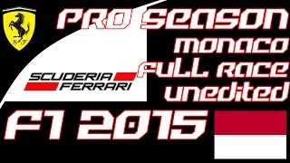 F1 2015 Pro Season - Monaco FULL RACE NO COMMENTARY (1080p 60fps ULTRA)