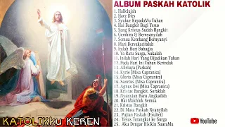Album LAGU ROHANI KATOLIK TERBARU | MASA PASKAH 2024