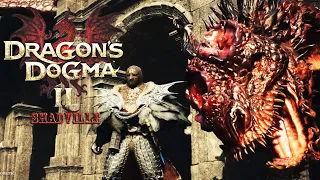 Охотники на драконов ⚔ Dragon's Dogma 2 Прохождение игры #13