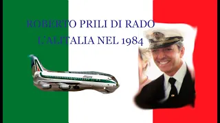 ROBERTO PRILI DI RADO L' Alitalia nel 1984