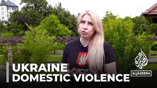 Impact of the war: Increase in domestic abuse cases in Ukraine