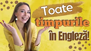 TOATE timpurile în Engleză în doar 22 de minute!