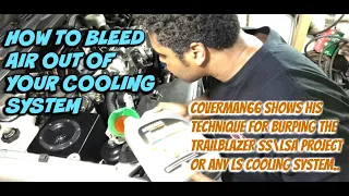 How To: Bleed Air Out Of Your Cooling System