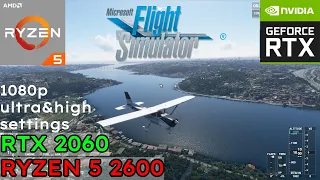 Microsoft Flight Simulator 2020 Istanbul - High to Ultra Settings 1080p - RTX 2060 | AMD Ryzen 2600