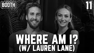 Where Am I? (w/ Lauren Lane) | In The Booth with Shawn Booth