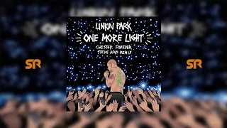 Linkin Park - One More Light (Steve Aoki Chester Forever Remix) | Audio