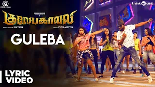 Gulaebaghavali | Guleba Song with Lyrics | Prabhu Deva, Hansika | Vivek-Mervin | Kalyaan