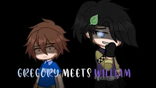 Gregory Meets William // [DLG Ashley FNAF] // Ft.FNAF SB