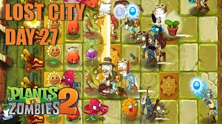 Plants vs Zombies 2 - Lost City Day 27 Walkthrough | PvZ 2 | Android Gameplay